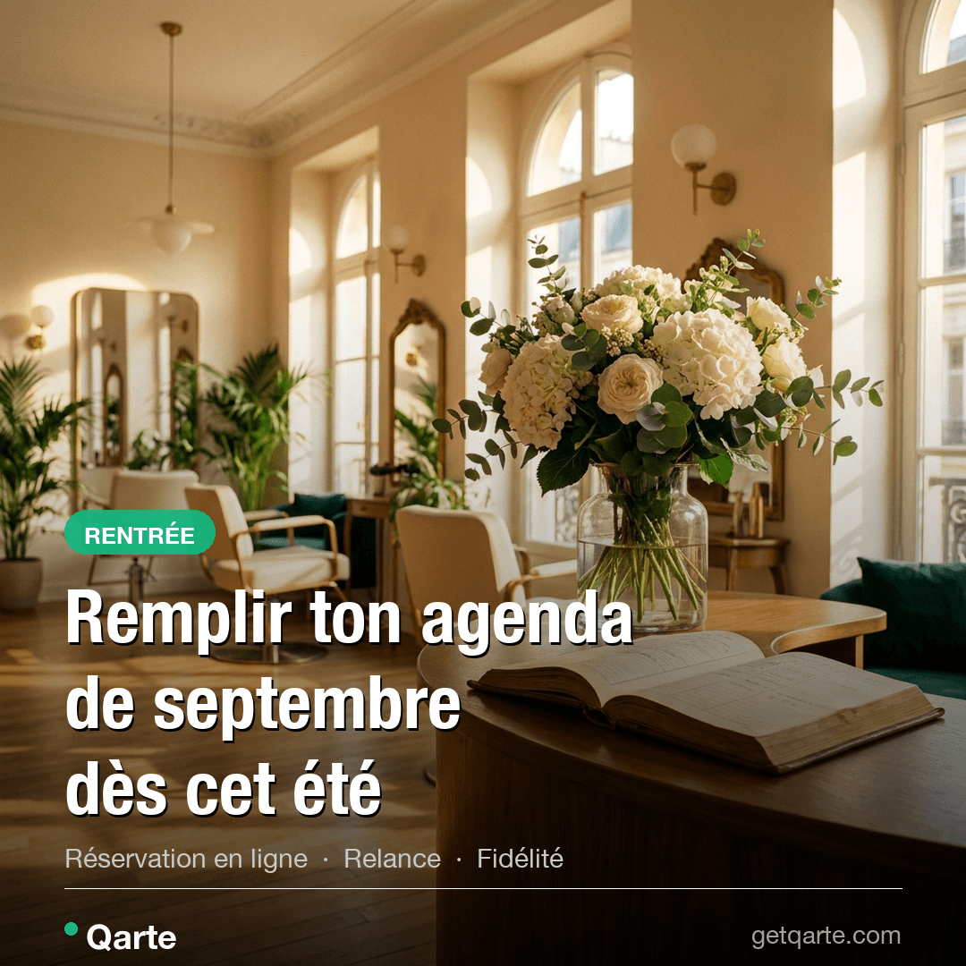 Remplir l'agenda de son salon de beauté pour la rentrée de septembre avec Qarte